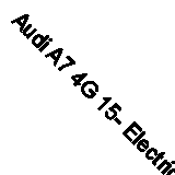 Audi A7 4G 15- Electric accelerator electronic module ORIGINAL TOP